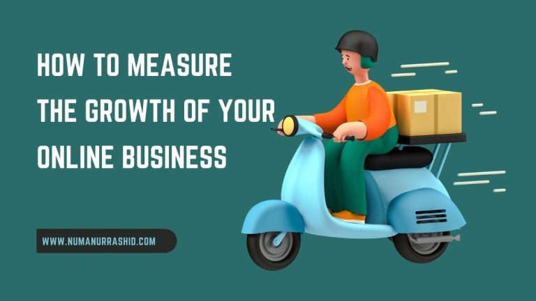 How to Measure the Growth of your Online Business
